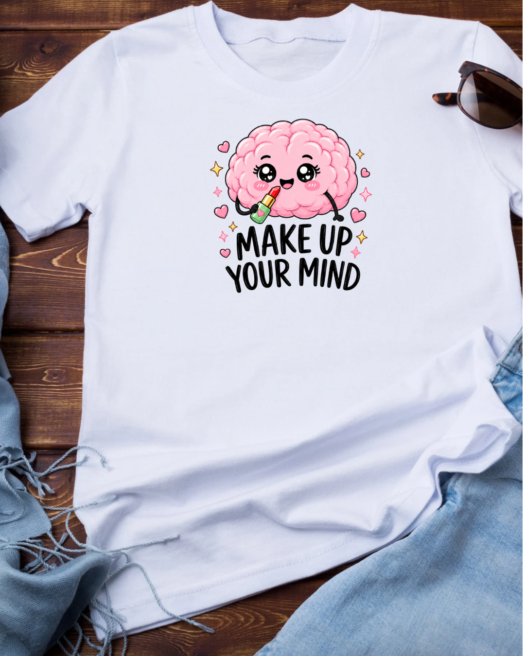 Make Up Your Mind T-shirt
